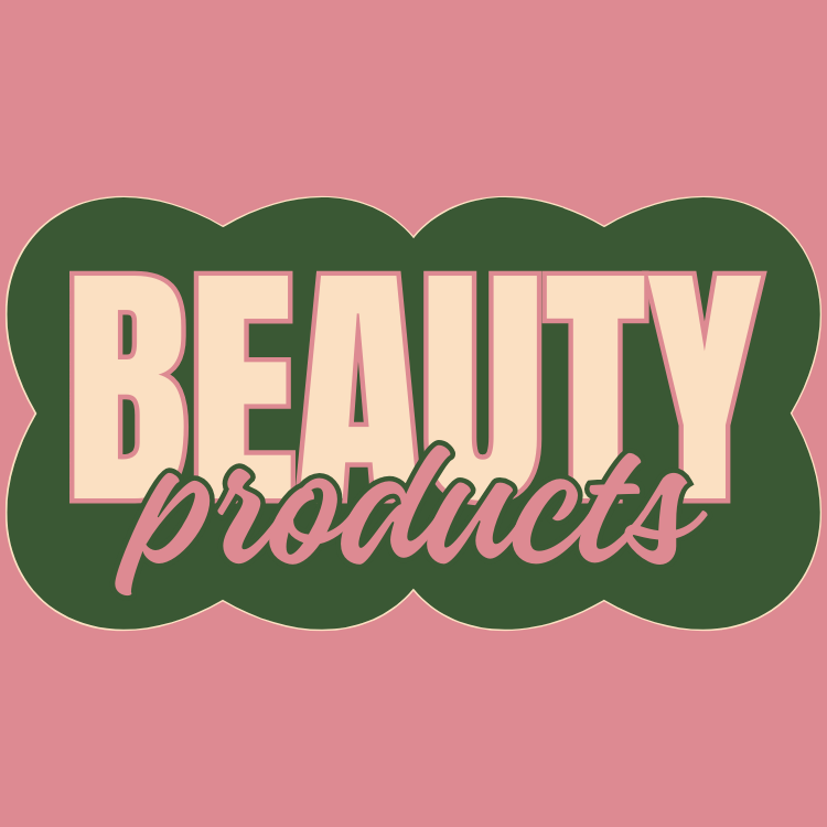 BEAUTY PRODUCTS